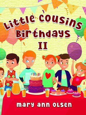 cover image of Little Cousins Birthdays II